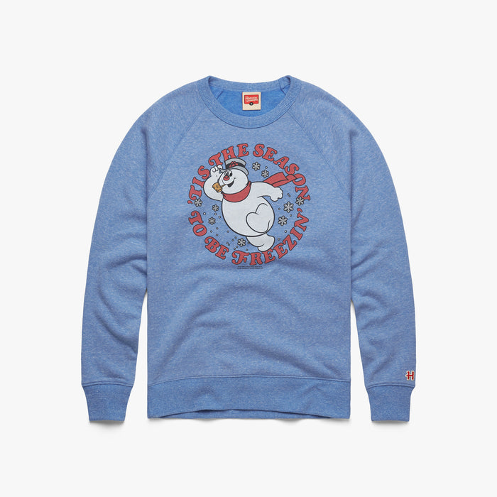 Frosty 'Tis The Season To Be Freezin' Crewneck