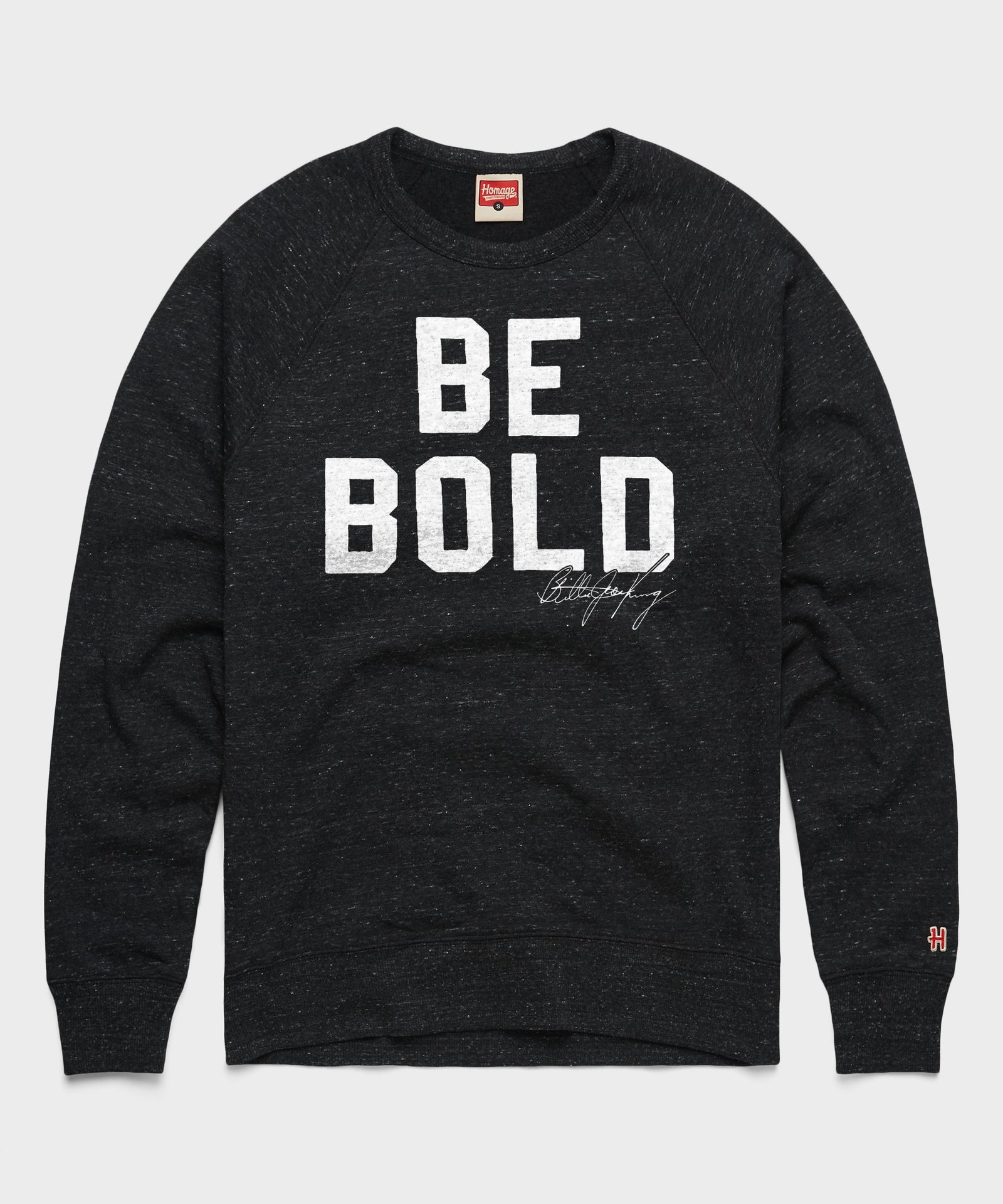 Be Bold Crewneck