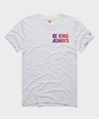 Be Kind Always