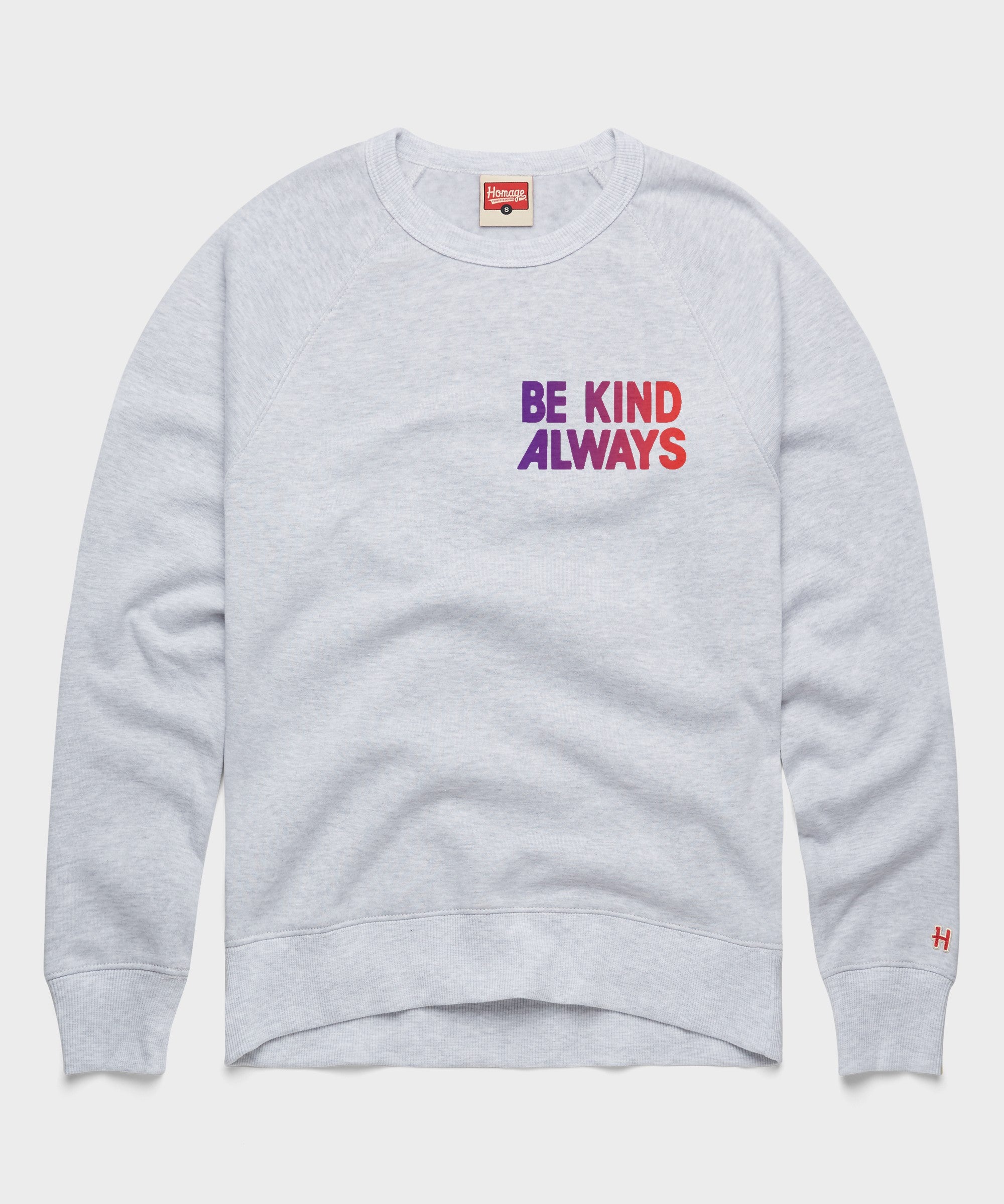 Be Kind Always Crewneck