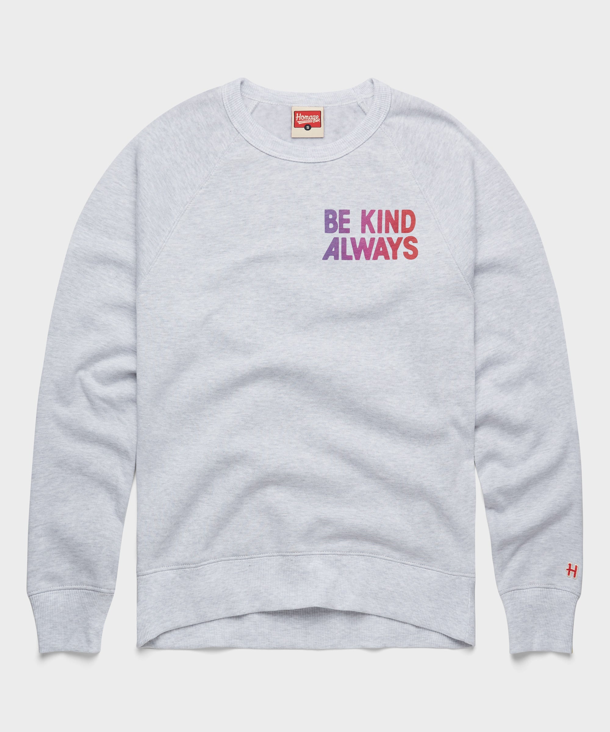 Be Kind Always Crewneck
