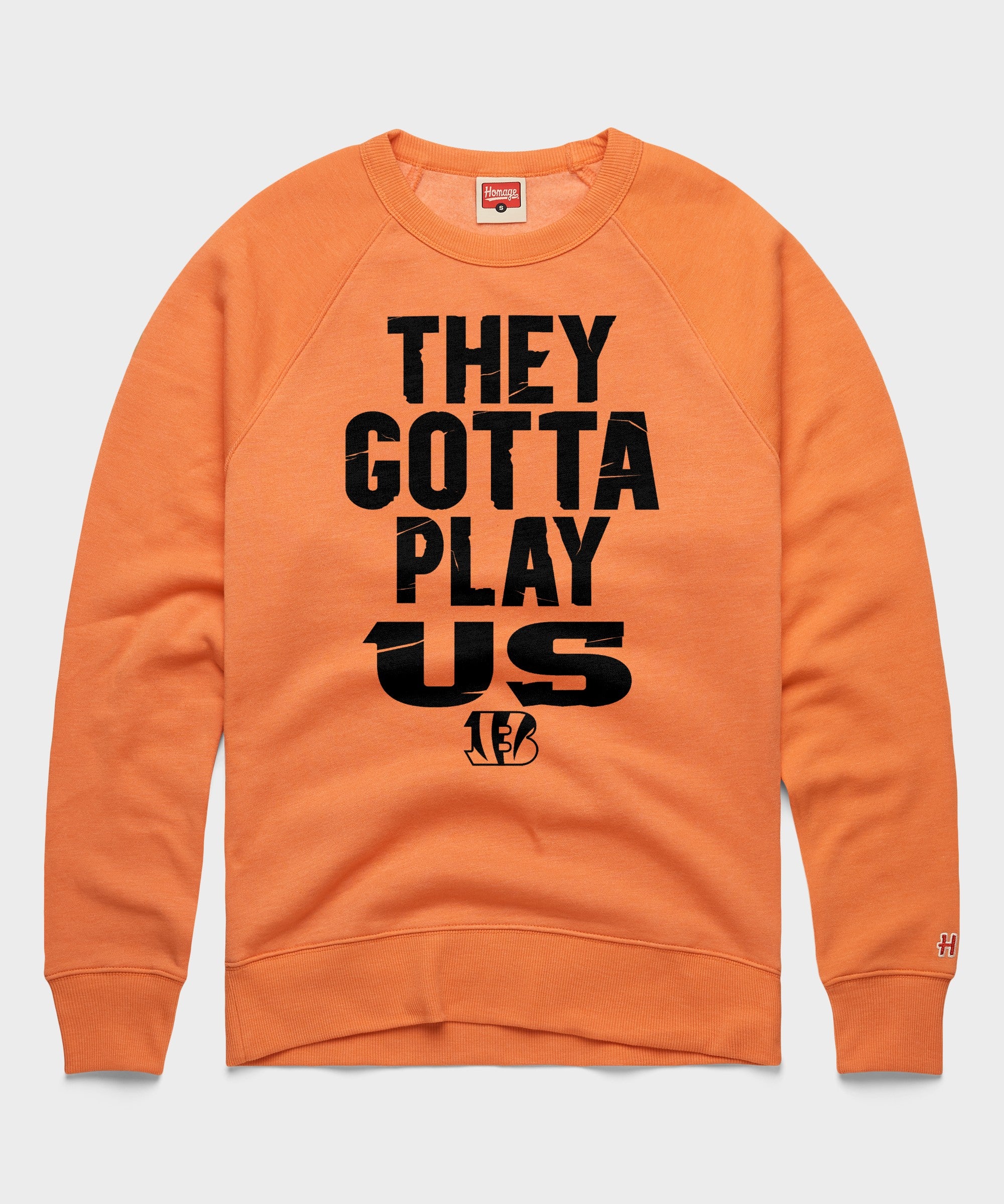 Bengals They Gotta Play Us Crewneck