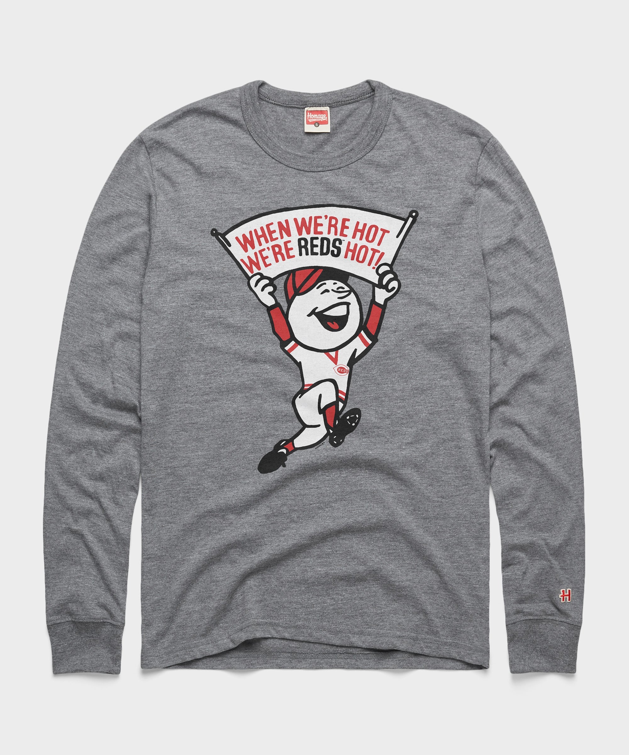 Cincinnati We're Reds Hot Long Sleeve Tee