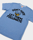 Don't Hate Let Them Pollinate