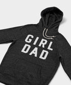 Girl Dad Hoodie