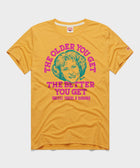 Golden Girls The Older You Get