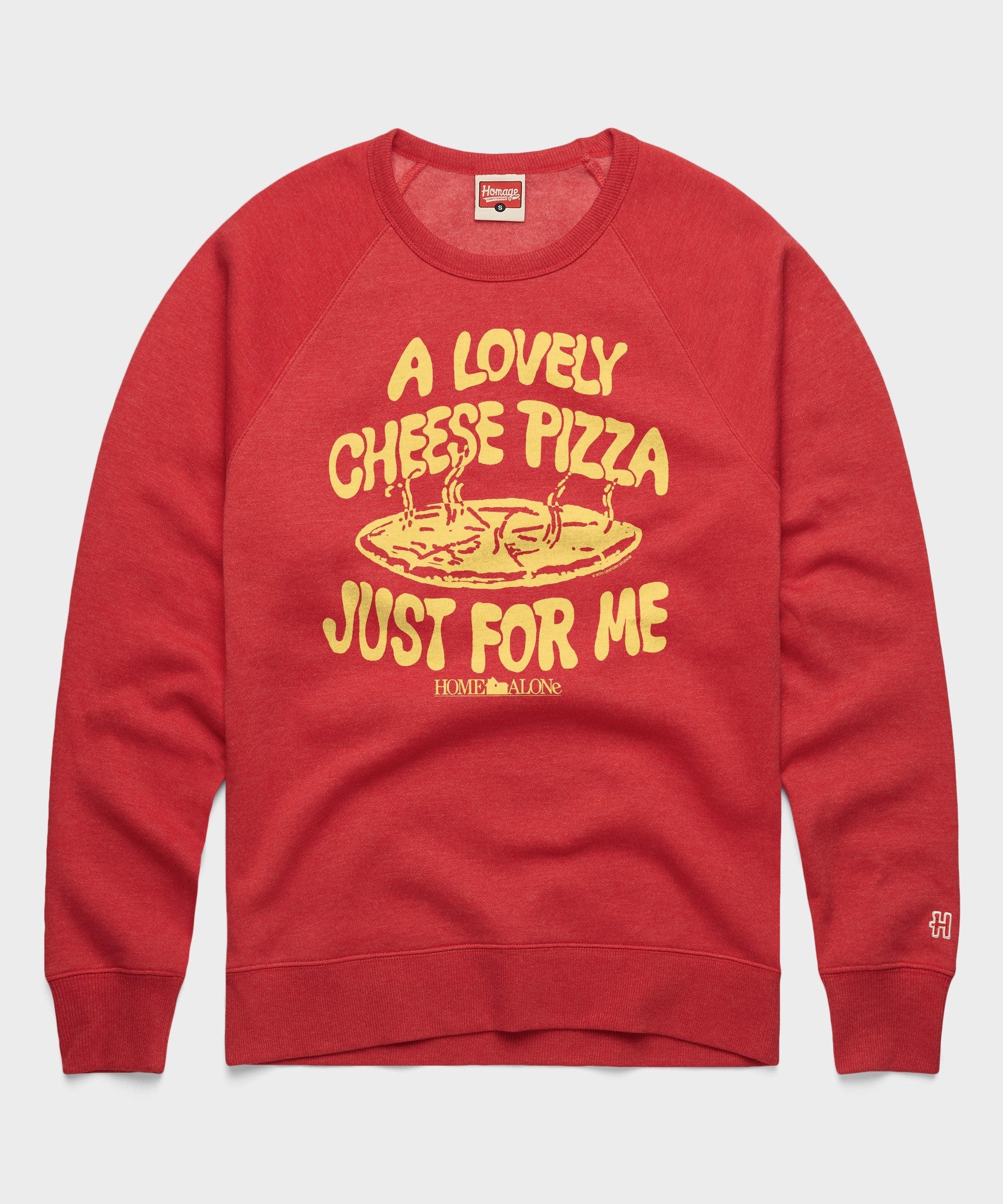 Home Alone Cheese Pizza Just For Me Crewneck