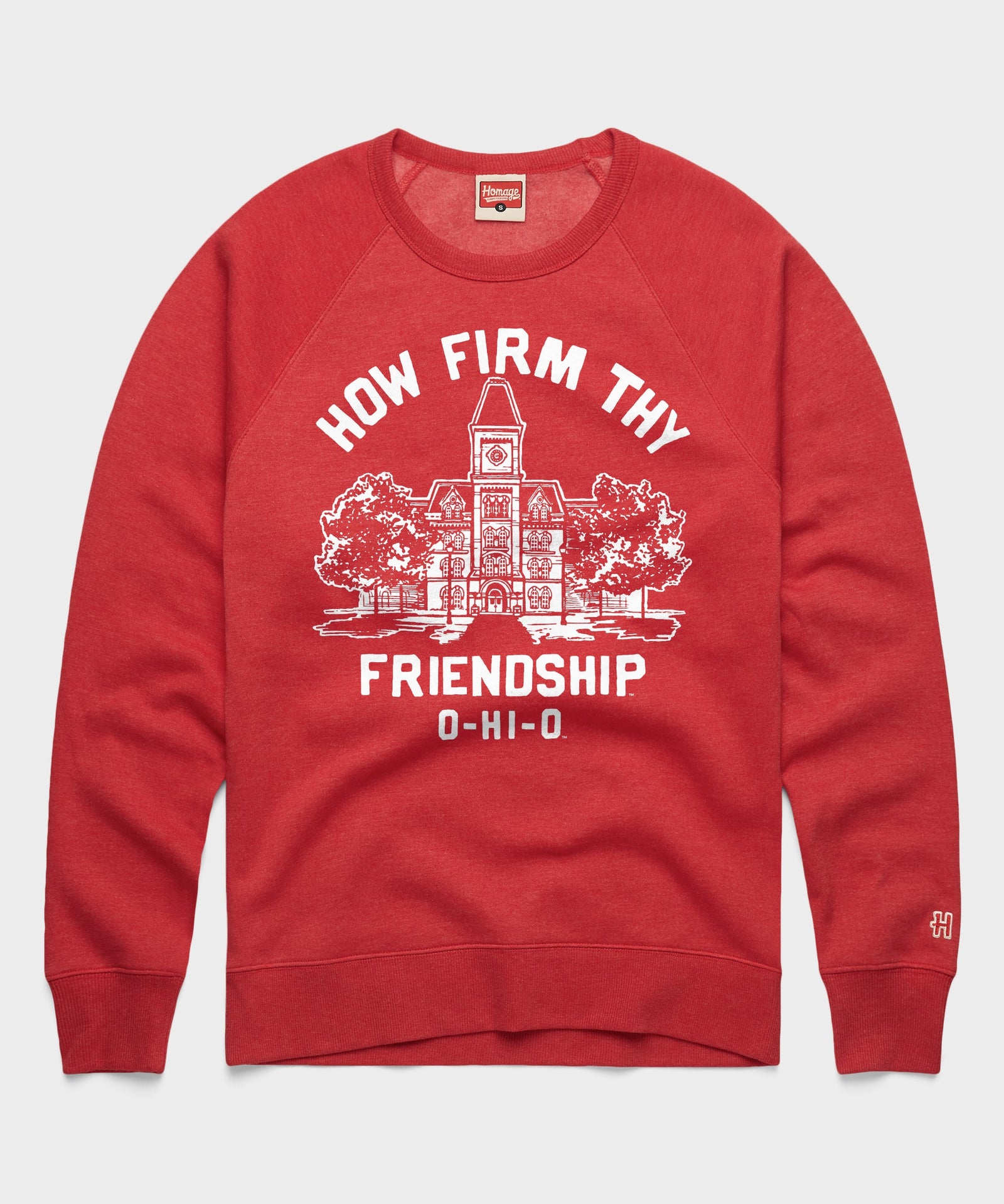 How Firm Thy Friendship O Hi O Crewneck