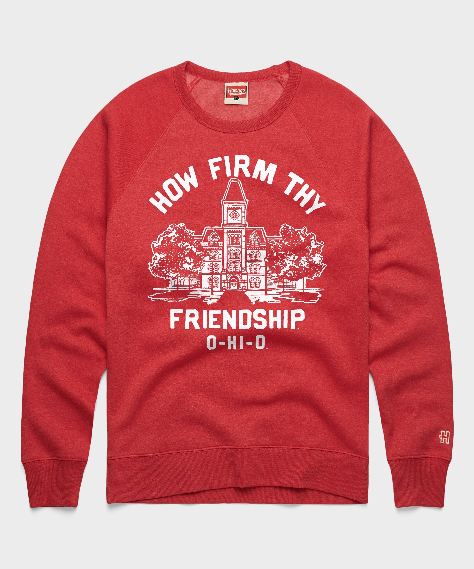 How Firm Thy Friendship O Hi O Crewneck