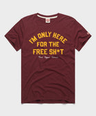 I'm Only Here For The Free Sh*T