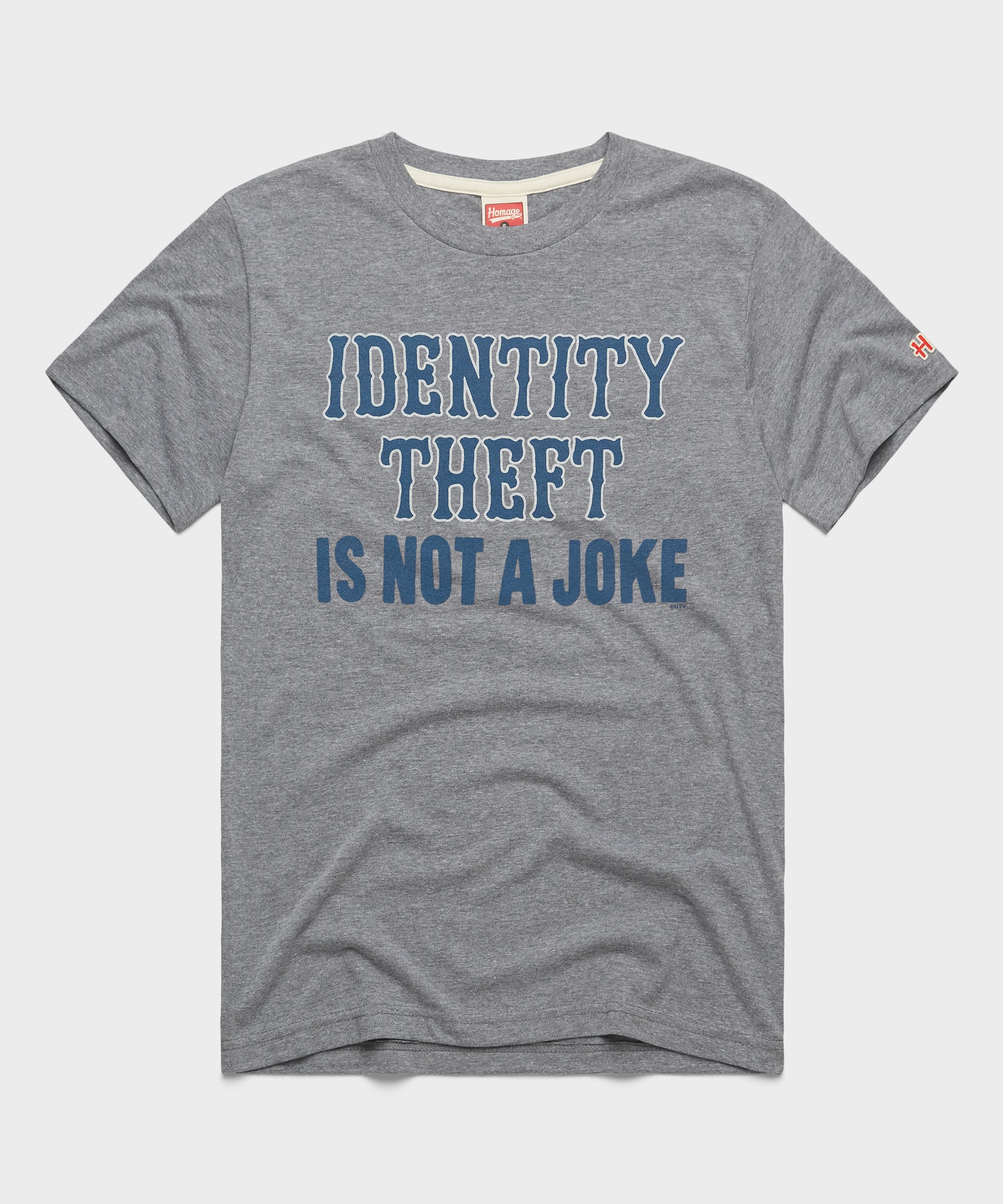 Identity Theft Is Not A Joke Grey