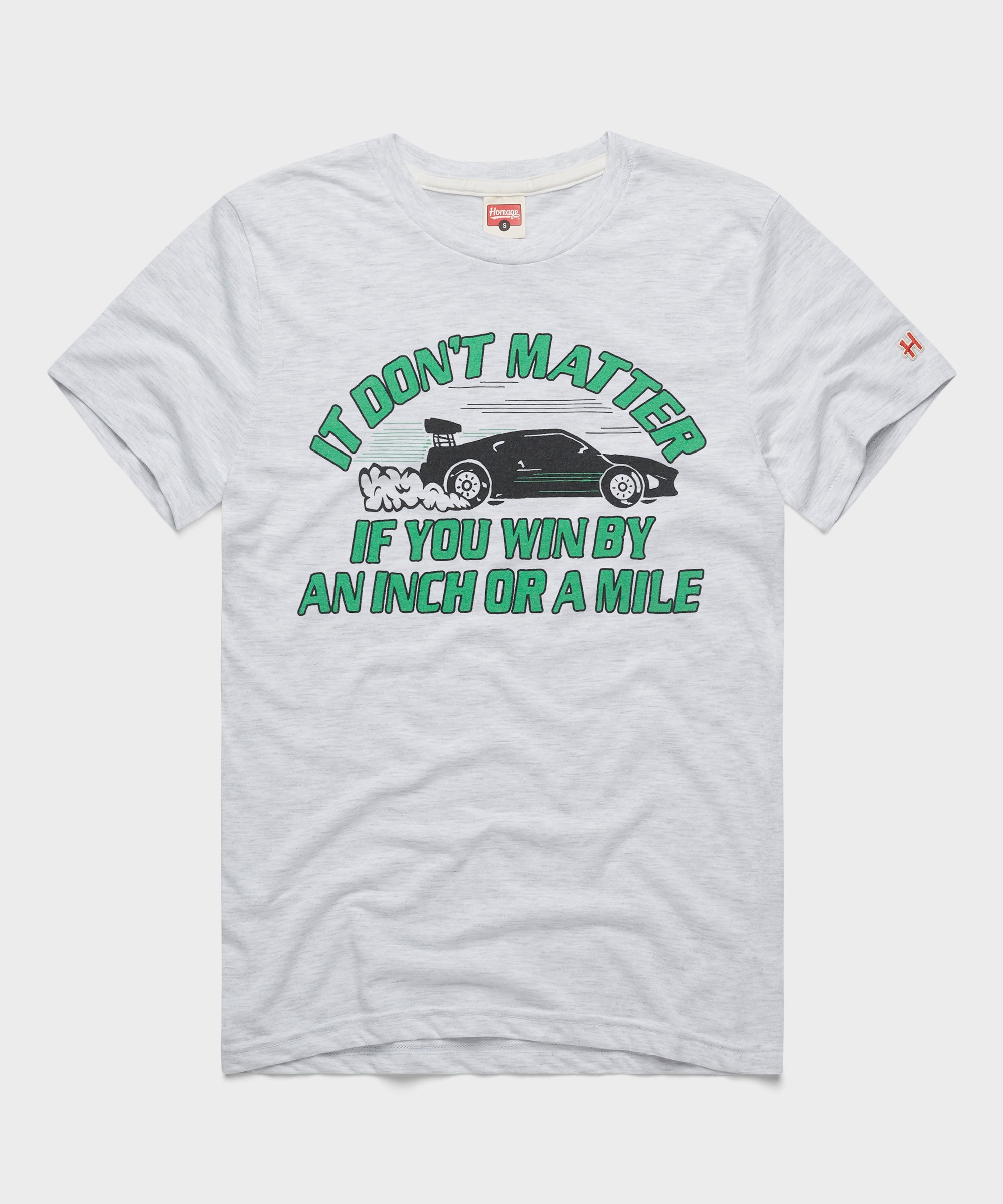 It Don't Matter If You Win By An Inch Or A Mile