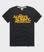 It's Always Sunny In Philadelphia