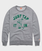 Just Tap It In Crewneck
