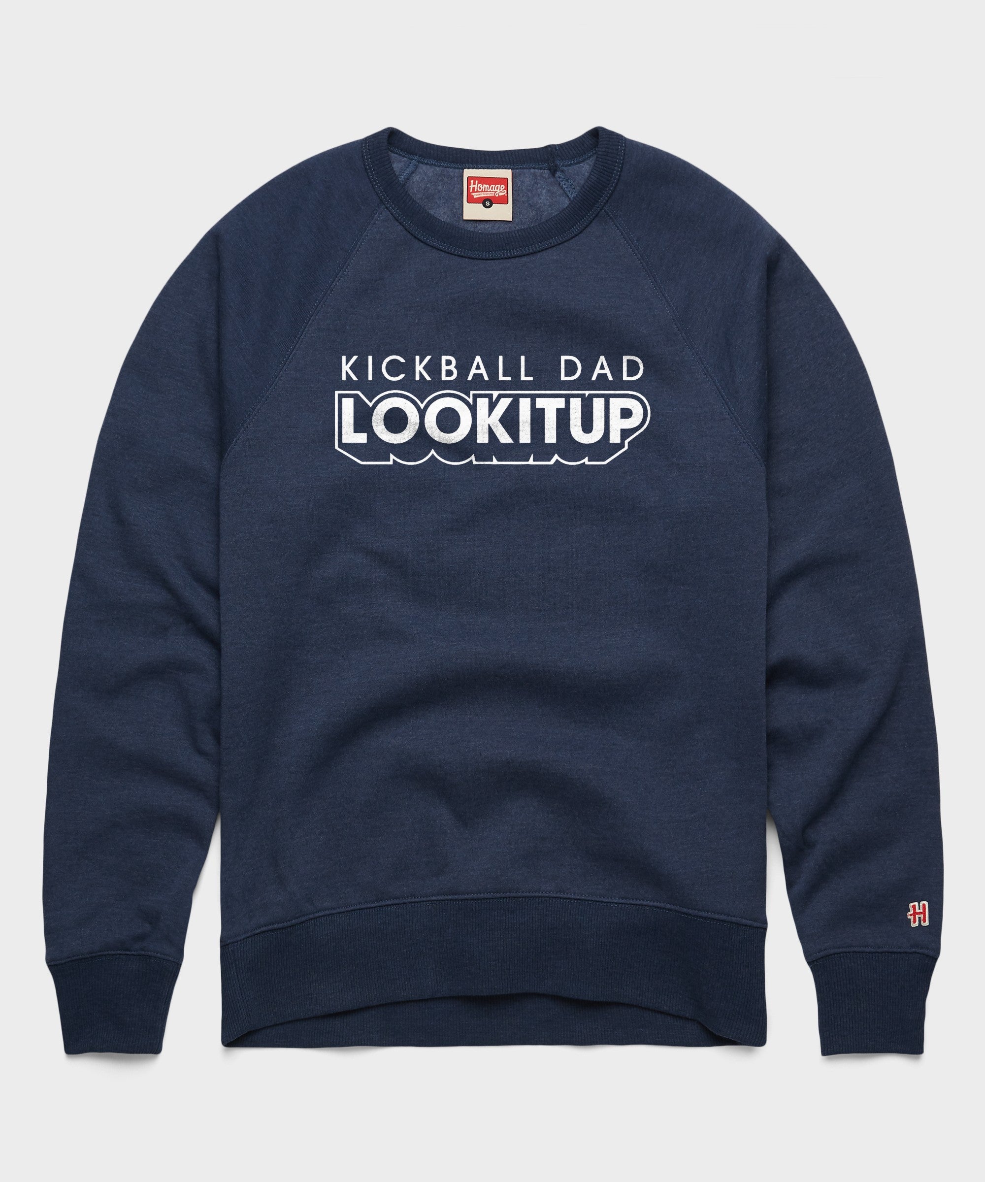 Kickball Dad Lookitup Crewneck