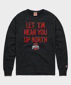Let 'Em Hear You Up North Crewneck