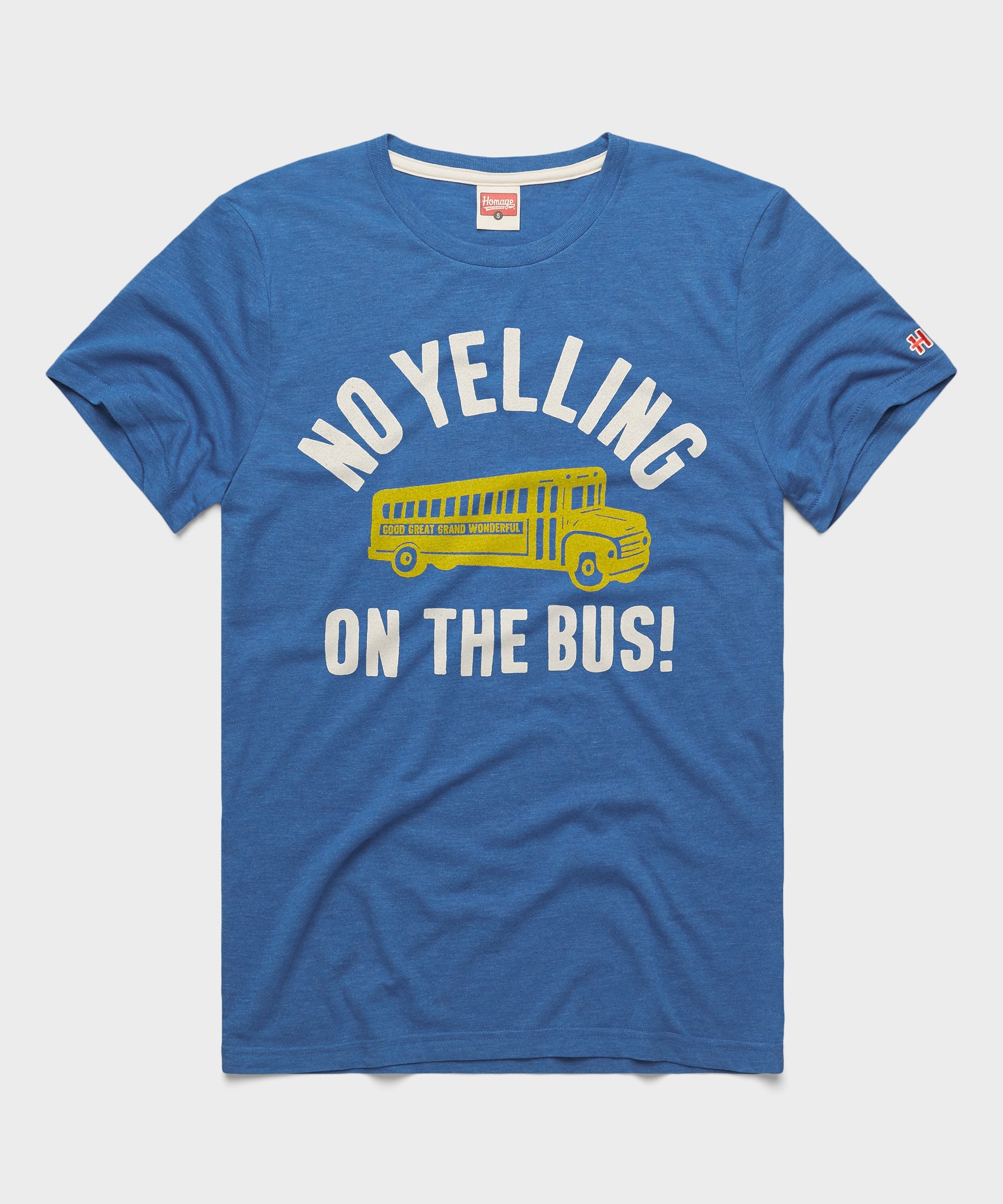 No Yelling On The Bus