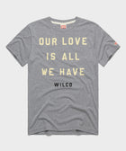 Our Love Is All We Have