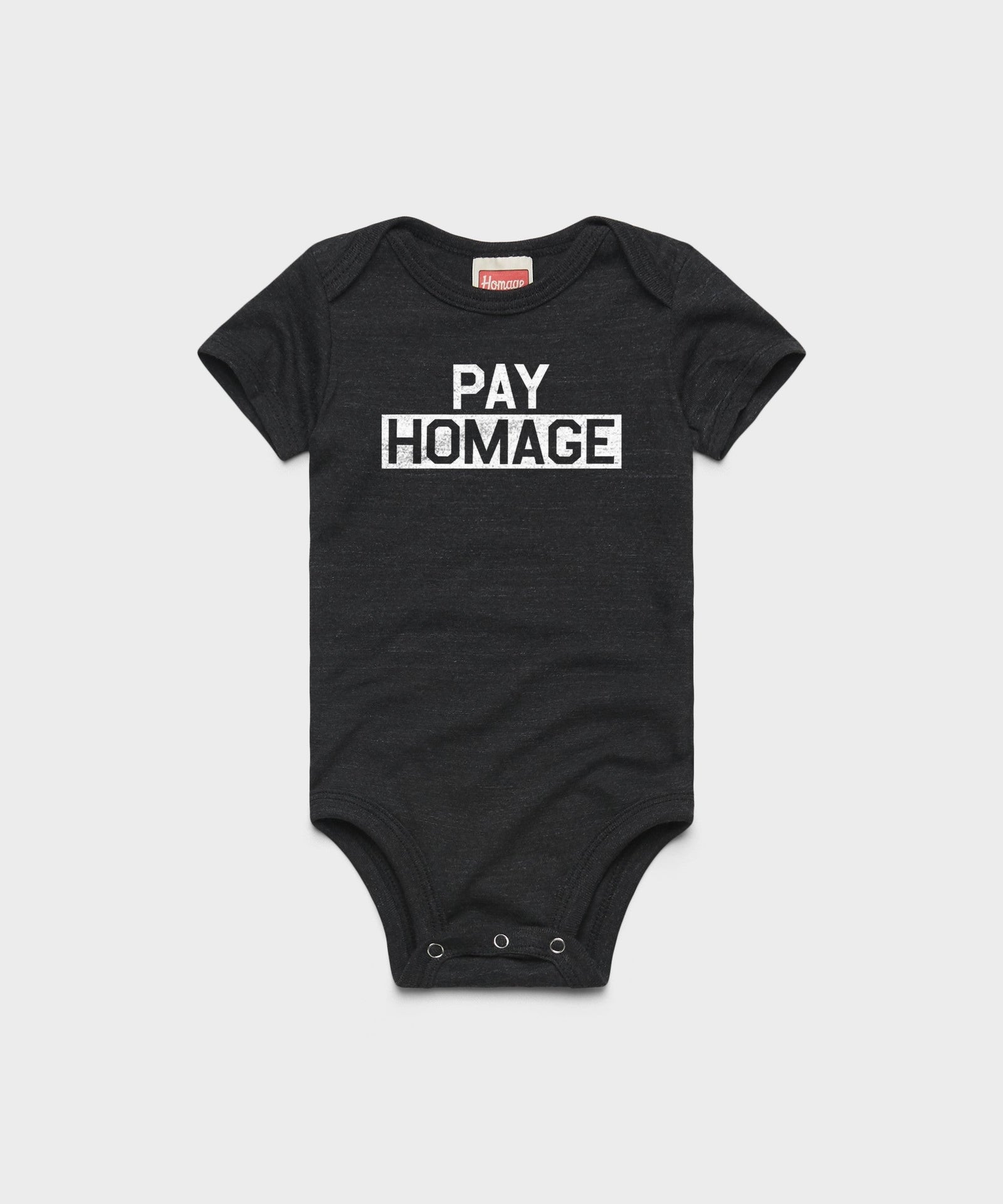 PAY HOMAGE Baby One Piece