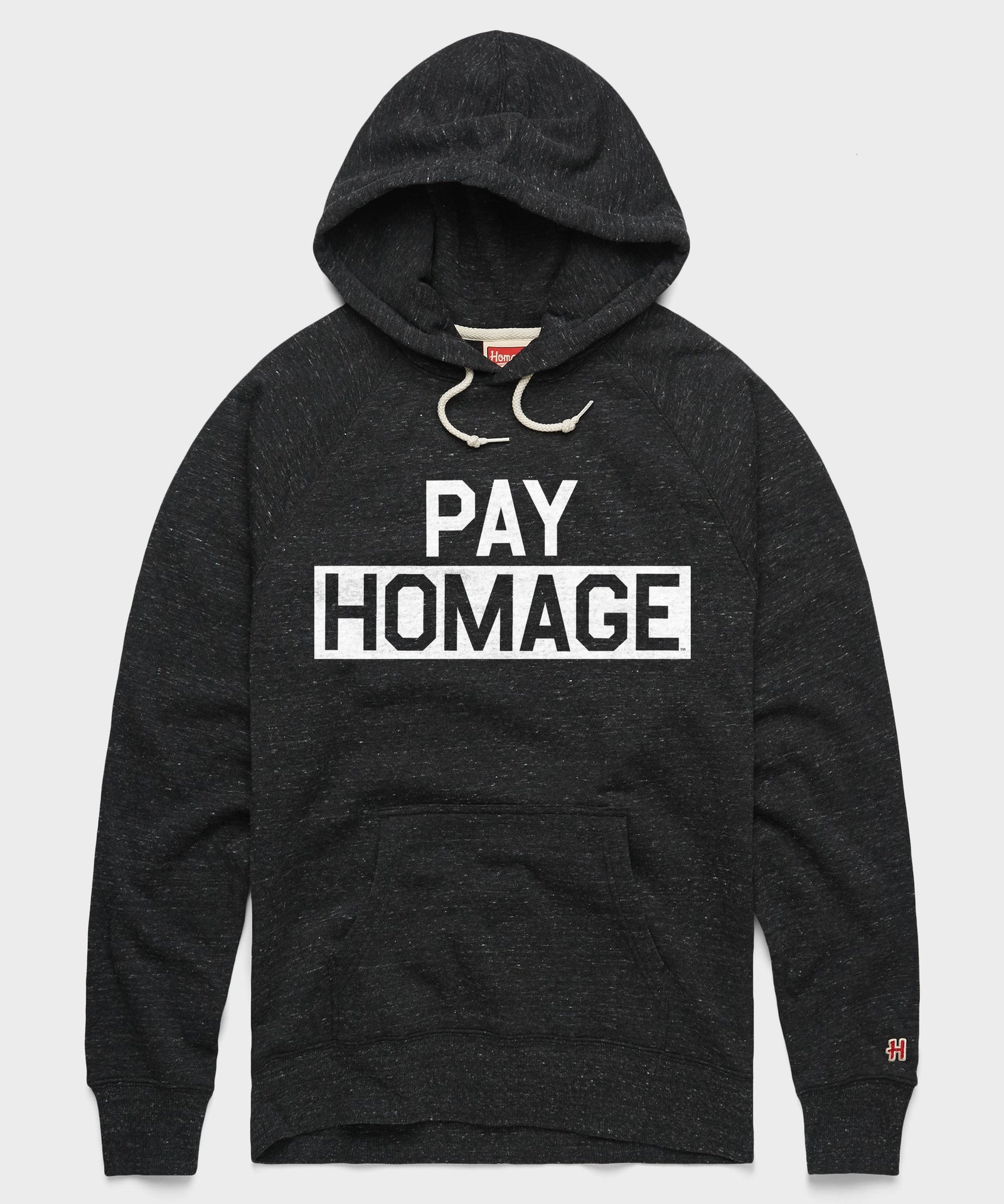 PAY HOMAGE Hoodie