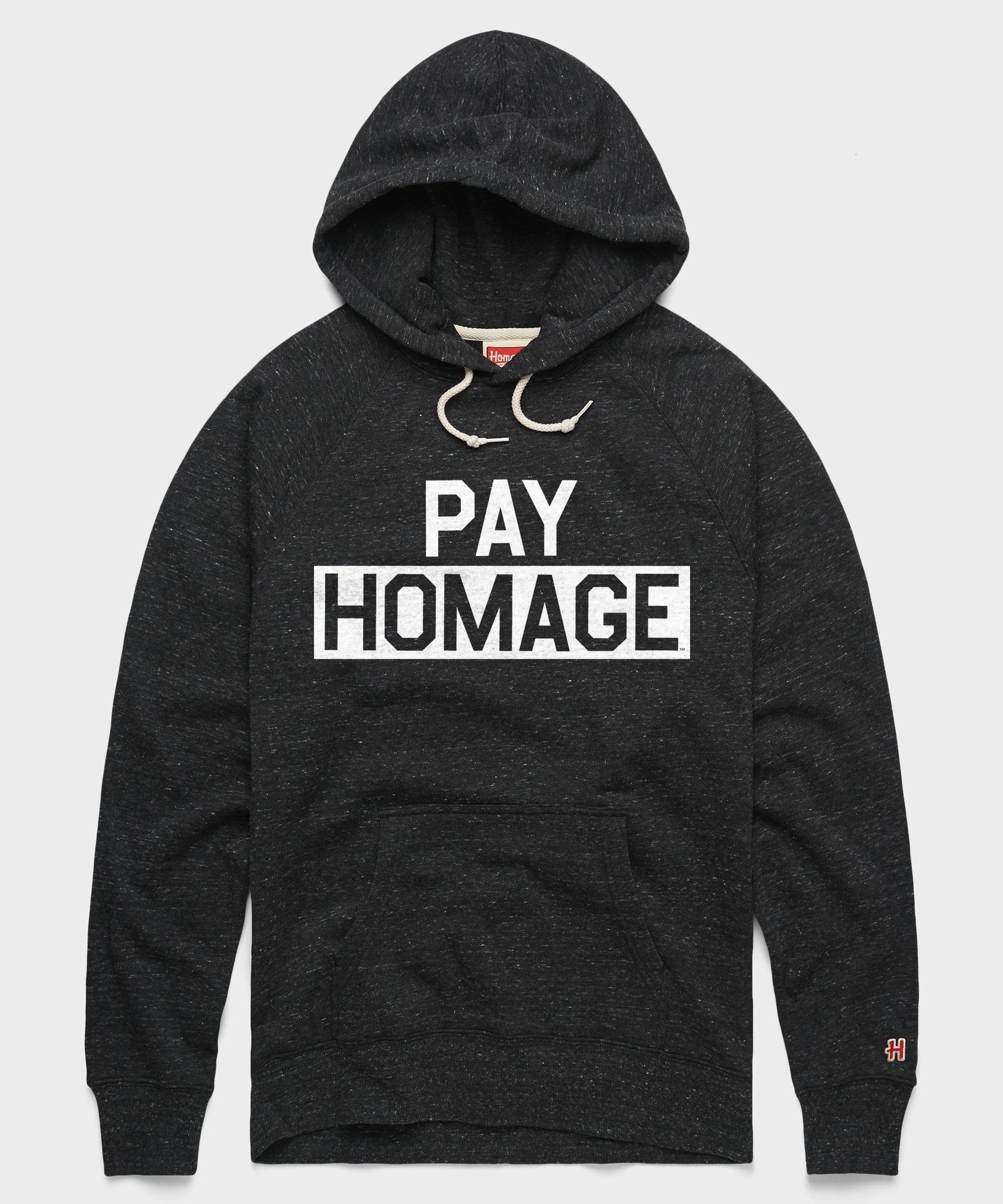 PAY HOMAGE Hoodie