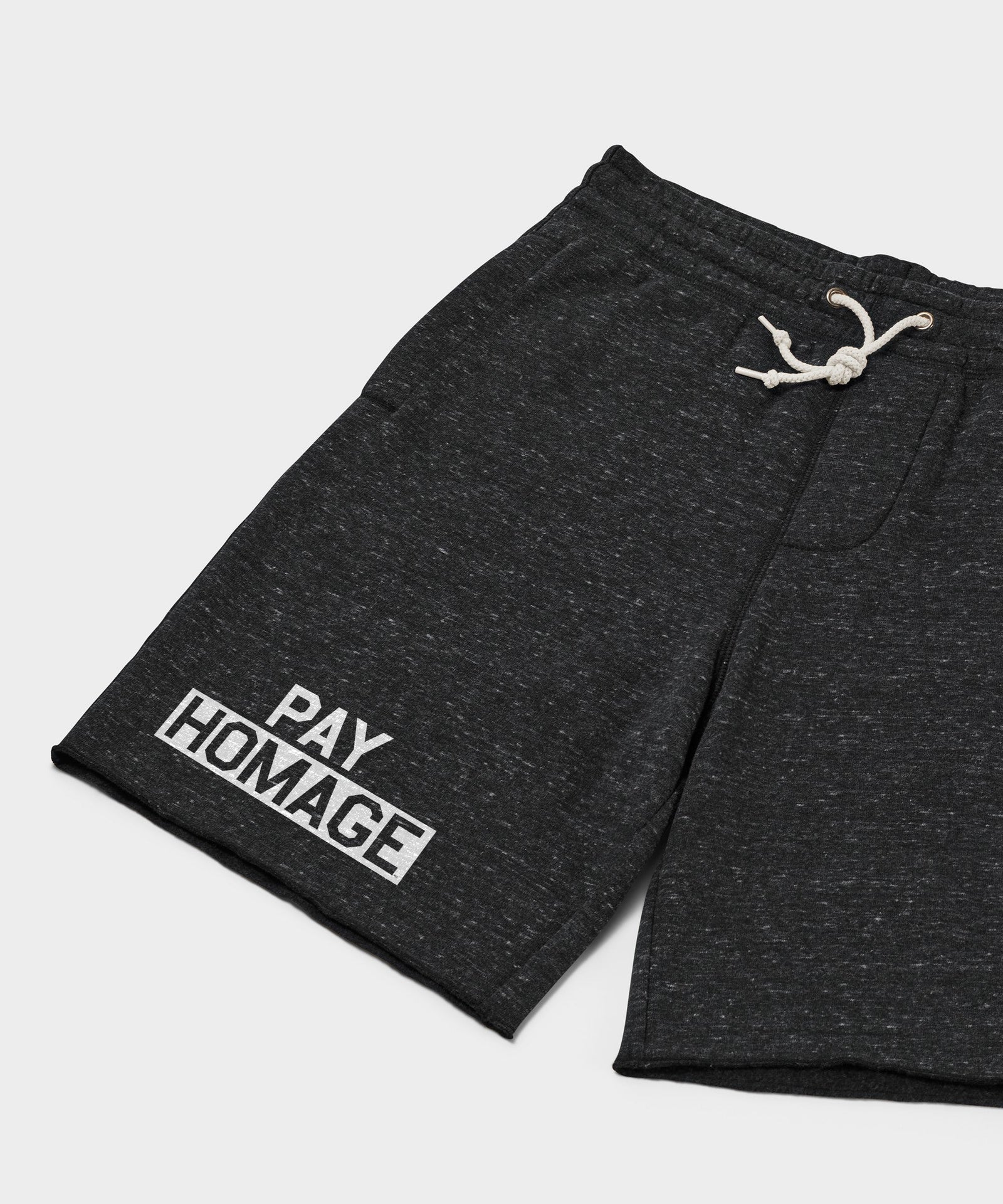 PAY HOMAGE Sweat Shorts