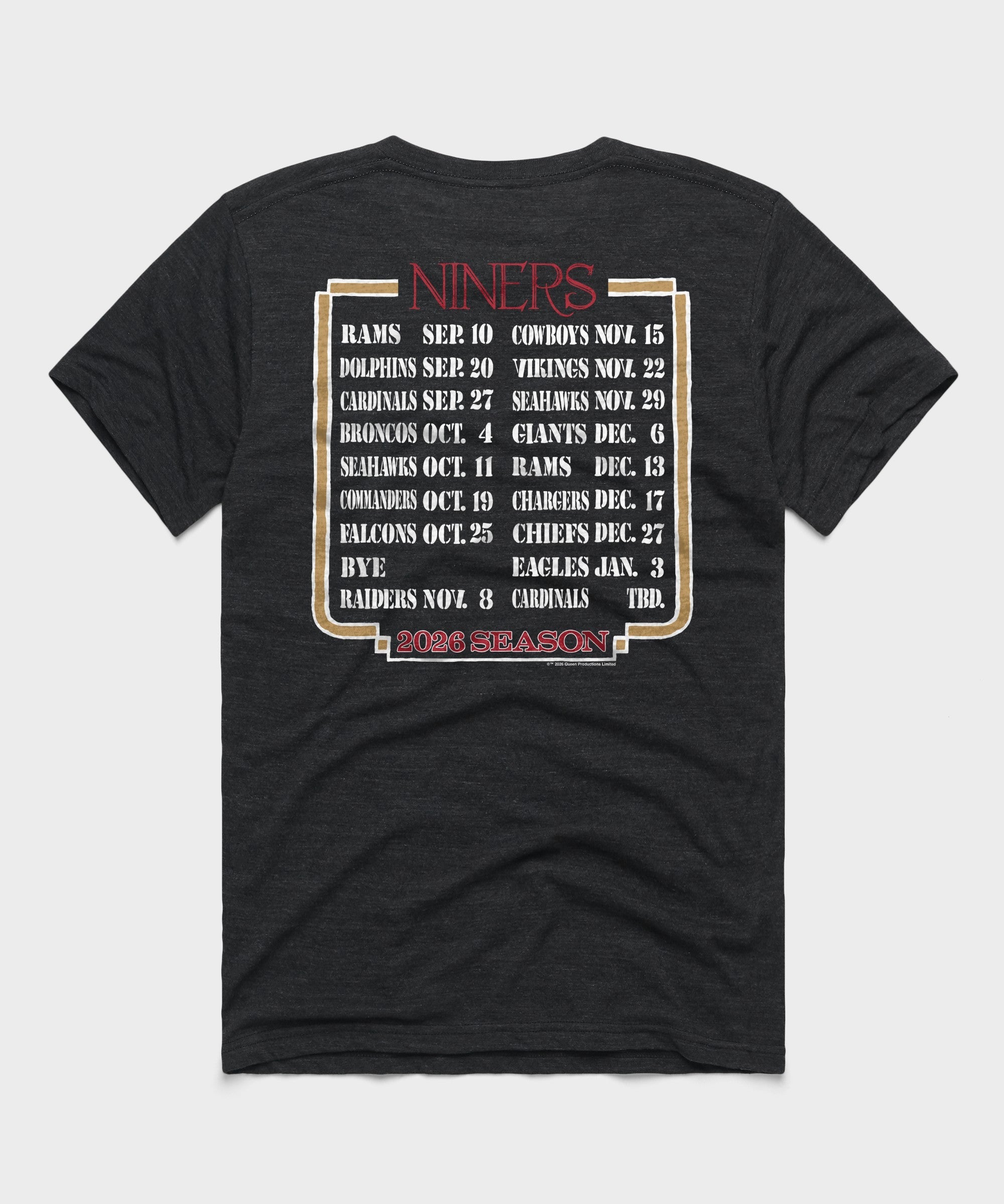Queen x San Francisco 49ers Schedule 2026