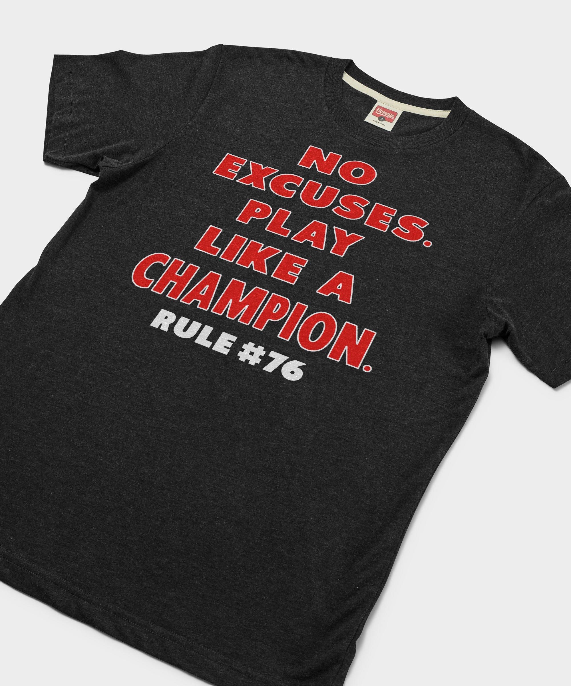 Rule 76 No Excuses Play Like A Champion