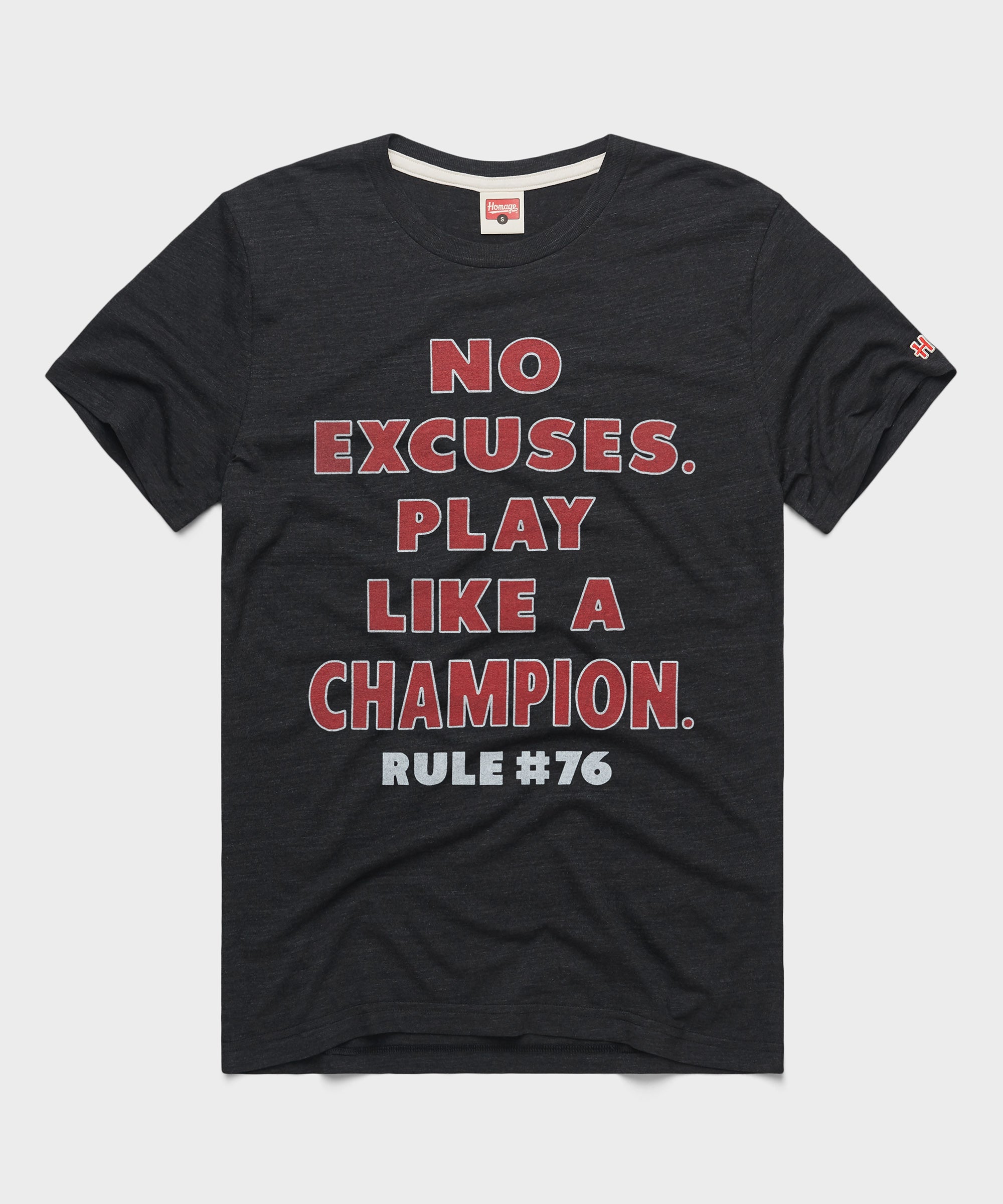Rule 76 No Excuses Play Like A Champion