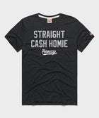 Straight Cash Homie
