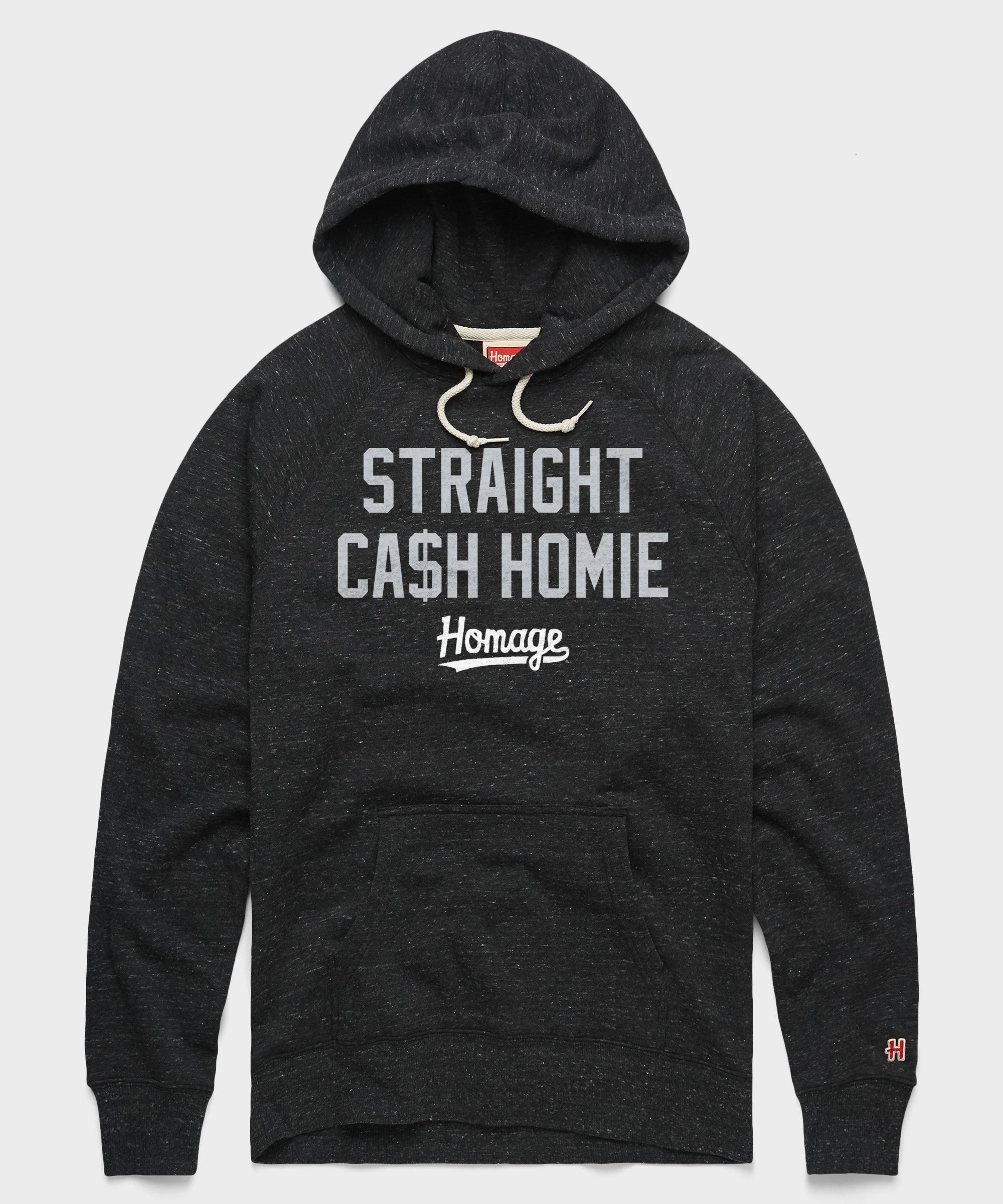 Straight Cash Homie Hoodie
