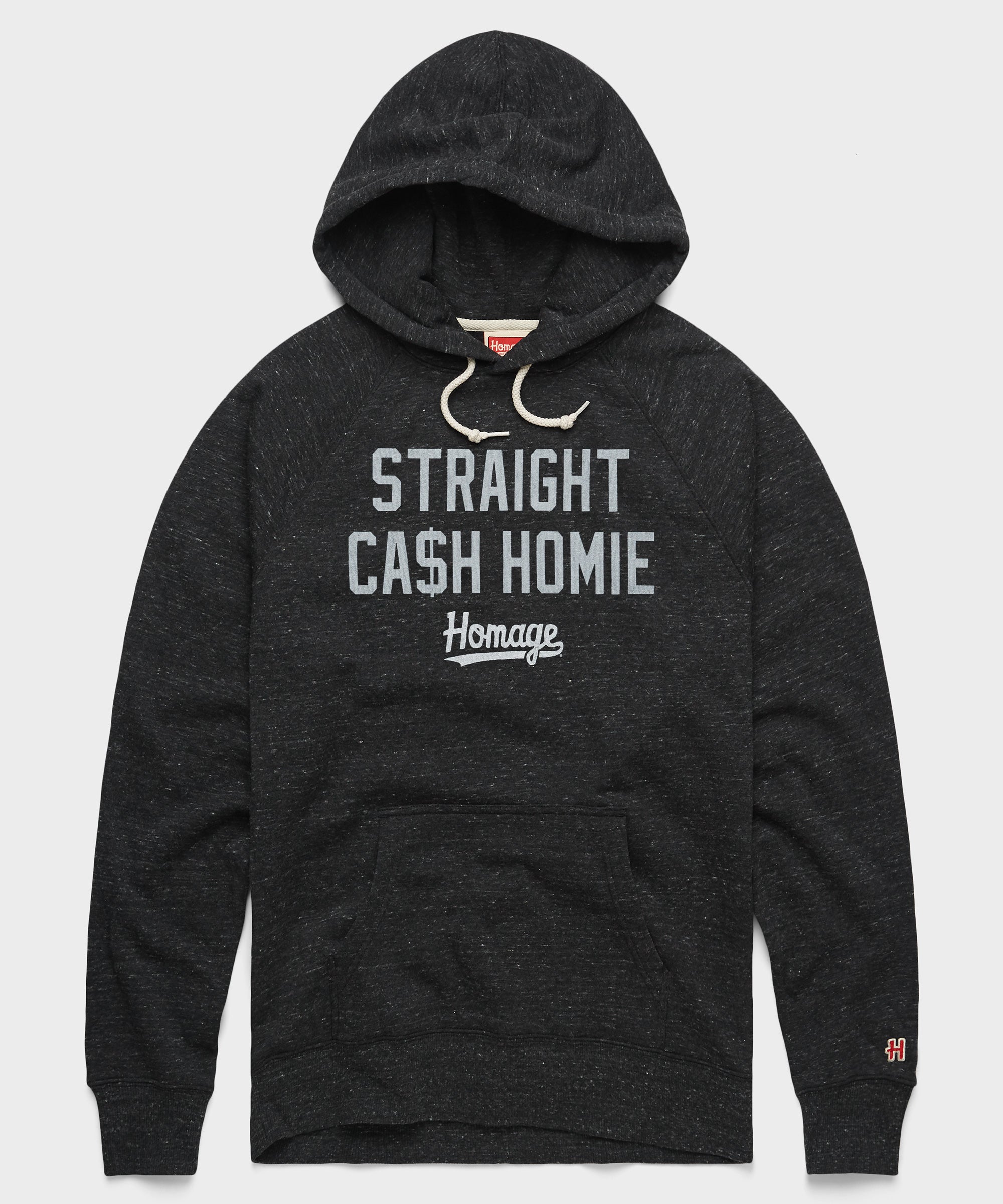Straight Cash Homie Hoodie