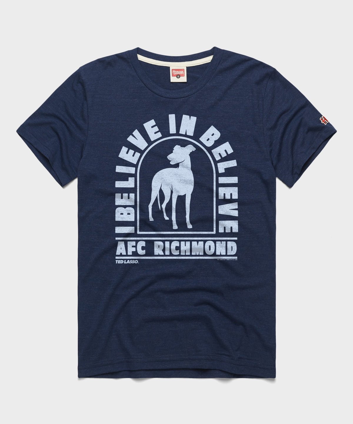 Ted Lasso AFC Richmond I Believe In Believe