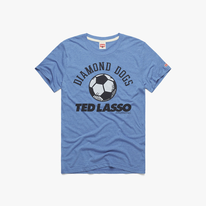 Ted Lasso Diamond Dogs
