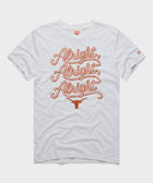 Texas Longhorns Script Alright' Alright' Alright