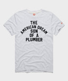 The American Dream Son Of A Plumber