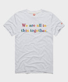 We Are All In This Together
