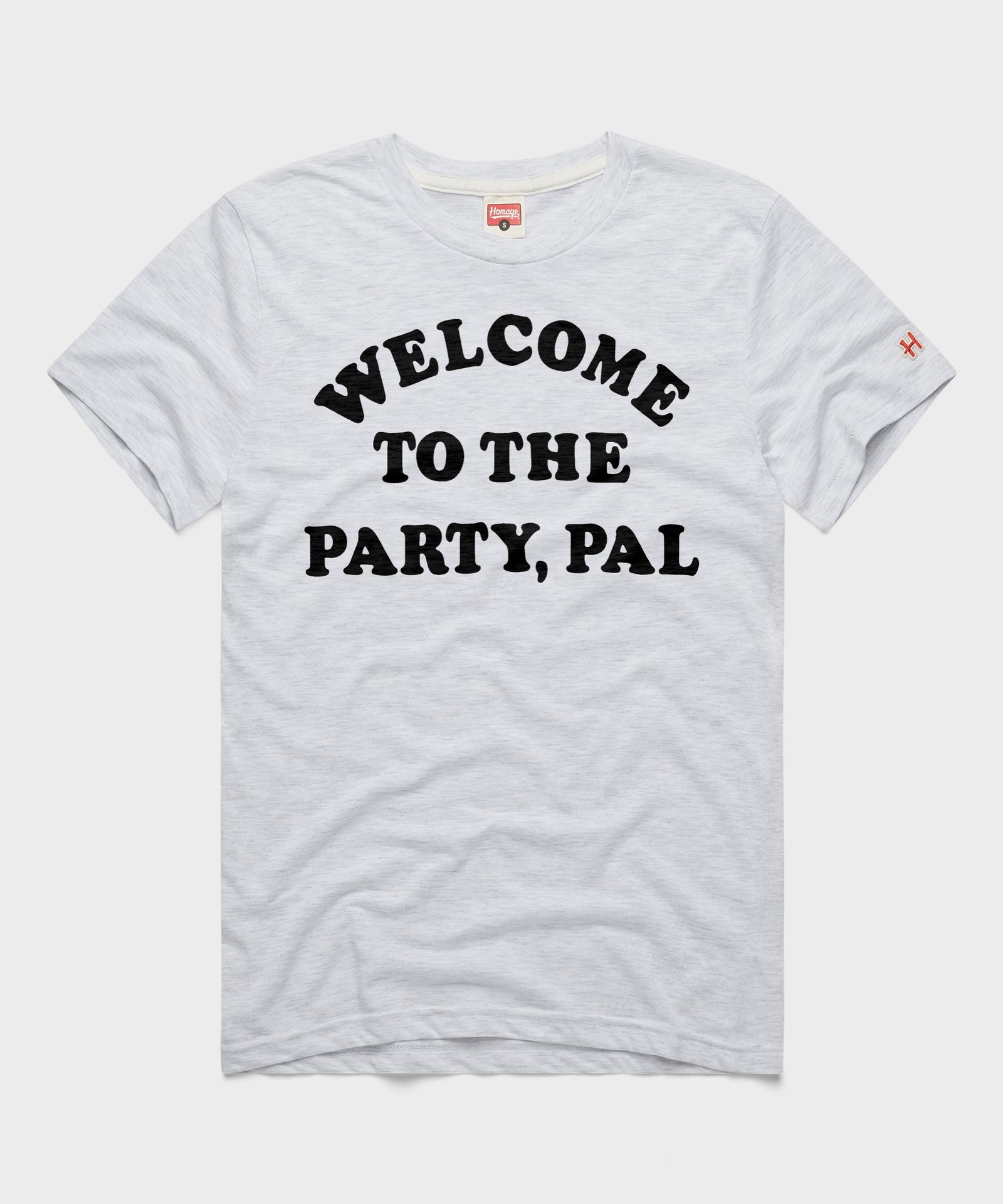 Welcome To The Party, Pal