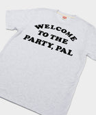 Welcome To The Party, Pal