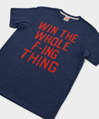 Win The Whole F Ing Thing