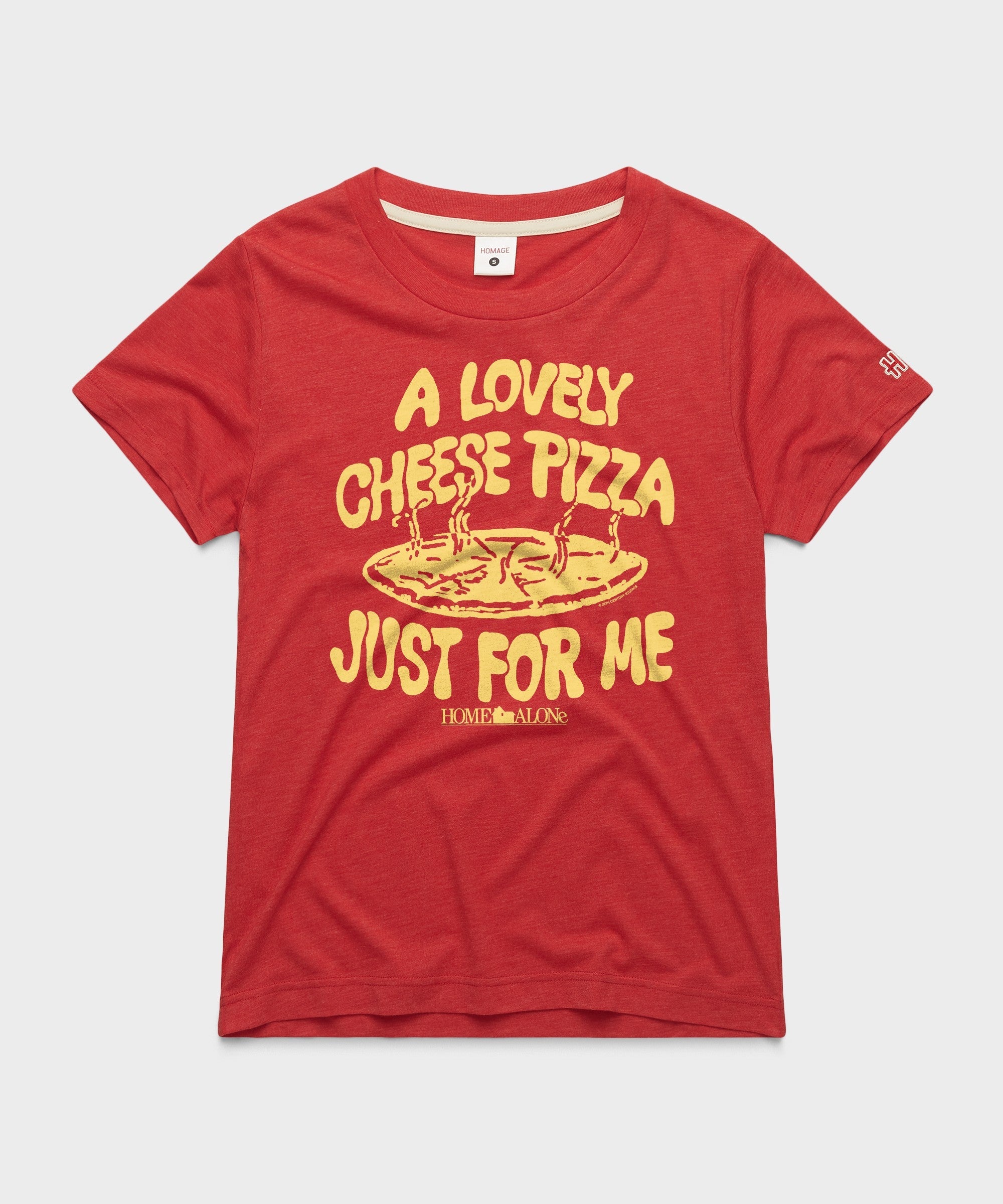 Women's Home Alone Cheese Pizza Just For Me