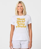 Women's Thank You For Being A Friend