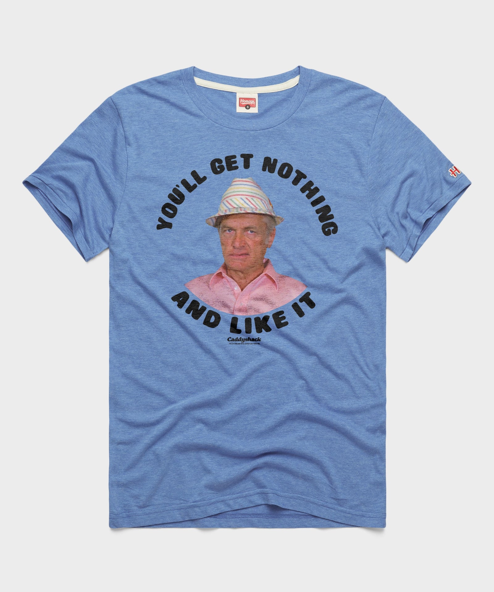 You'll Get Nothing And Like It Caddyshack