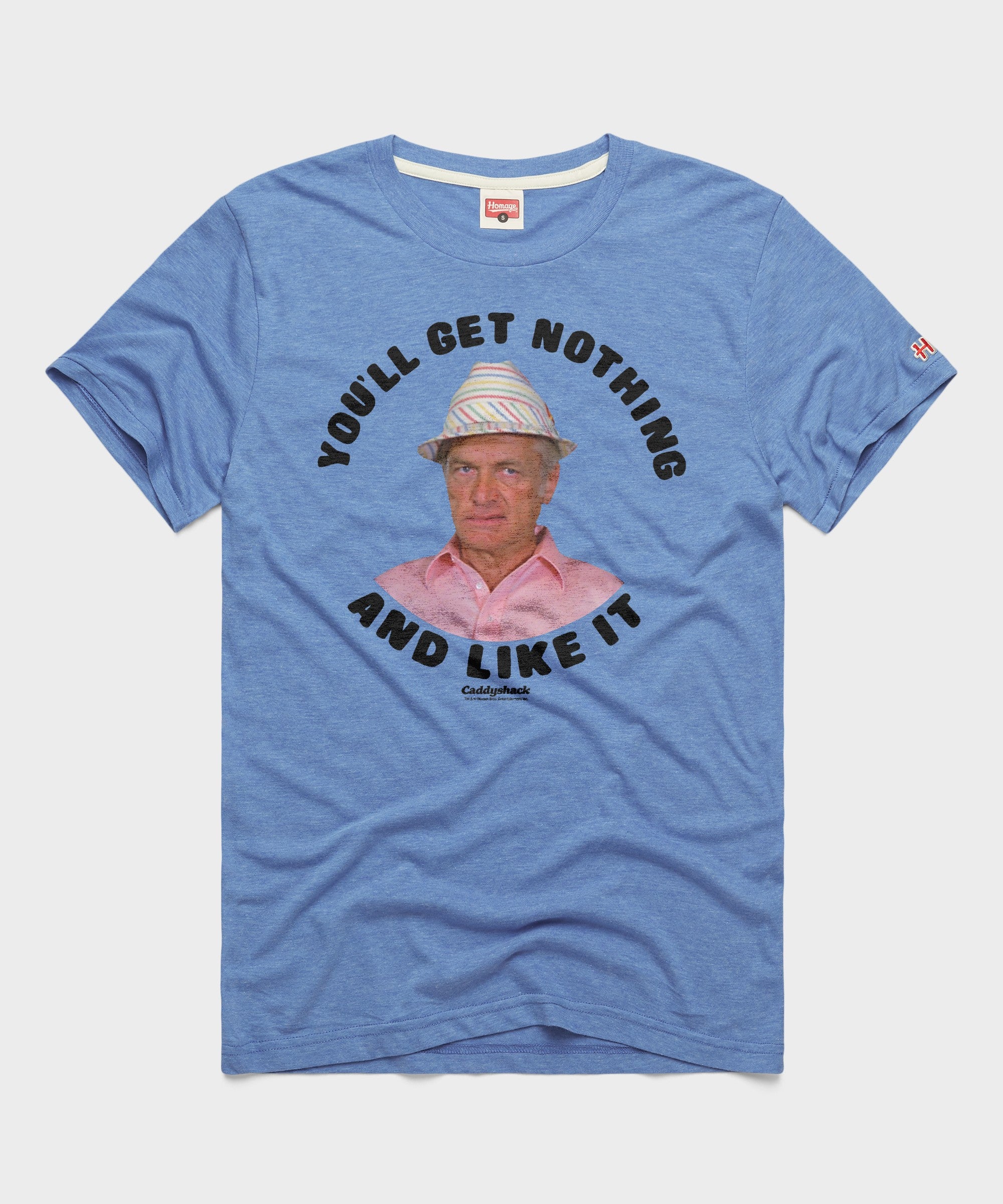You'll Get Nothing And Like It Caddyshack