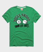 You'll Shoot Your Eye Out