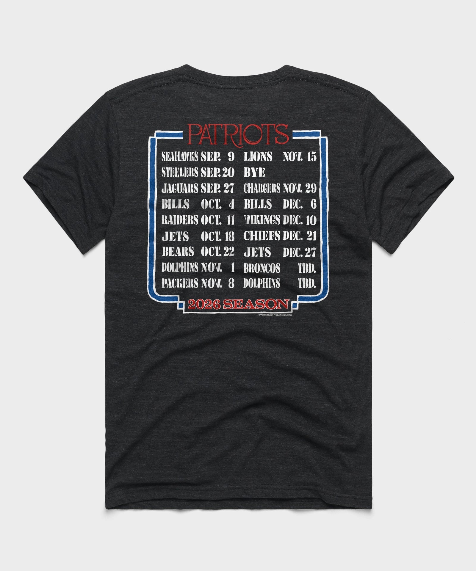 Queen x New England Patriots Schedule 2026