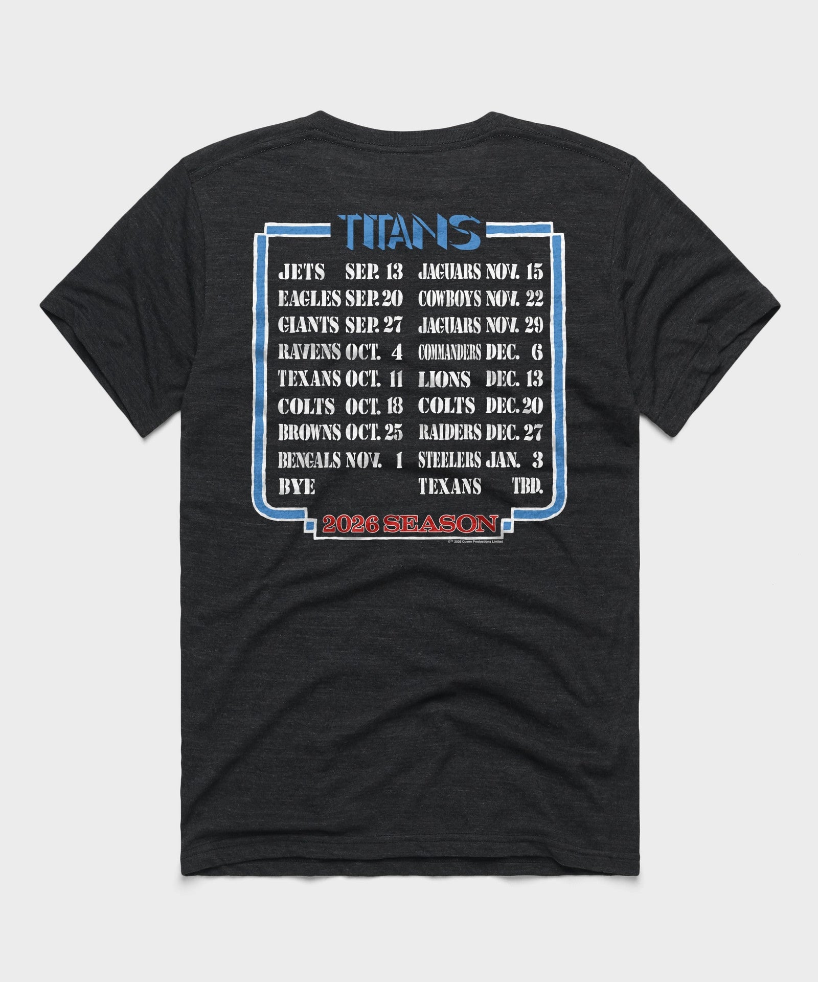 Queen x Tennessee Titans Schedule 2026