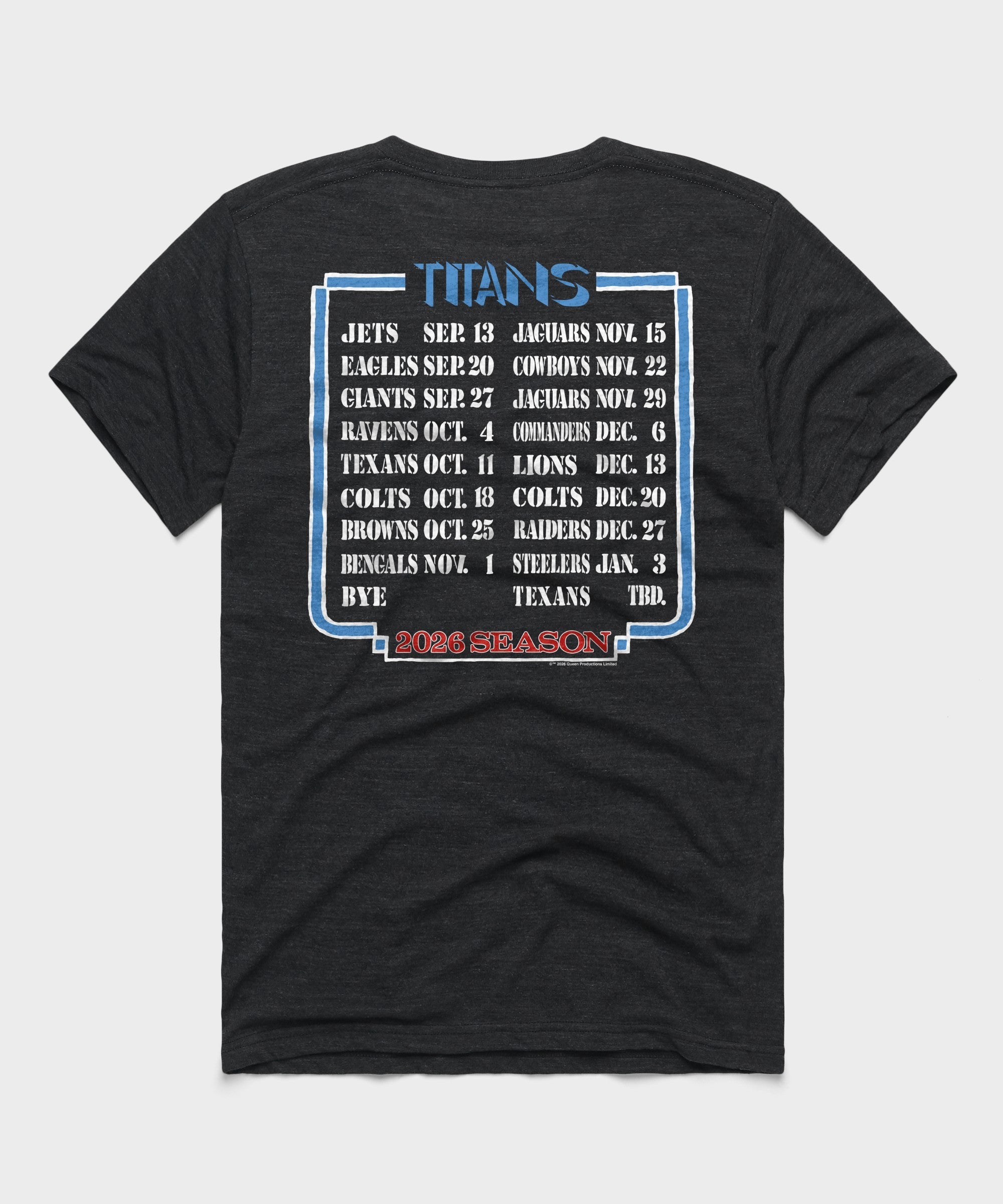 Queen x Tennessee Titans Schedule 2026