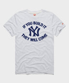 Yankees If You Build It