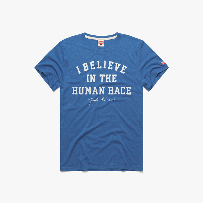 I Believe In The Human Race